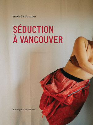 cover image of Séduction à Vancouver